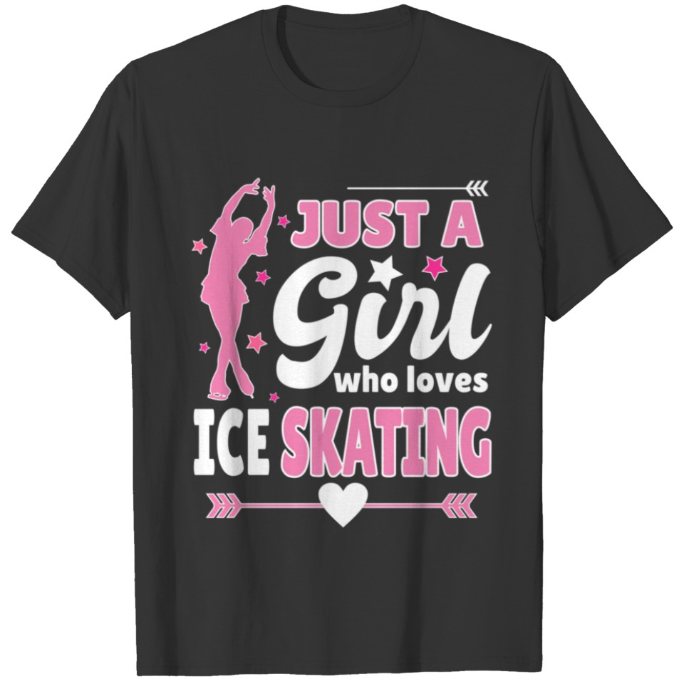 Just A Girl Who Loves Ice Skating Ice Skater T-shirt