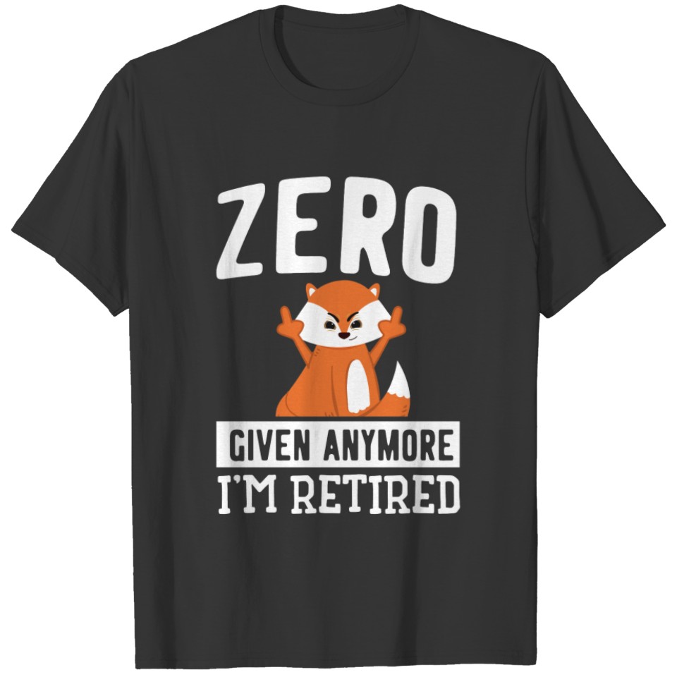 Funny Retirement Designs T-shirt