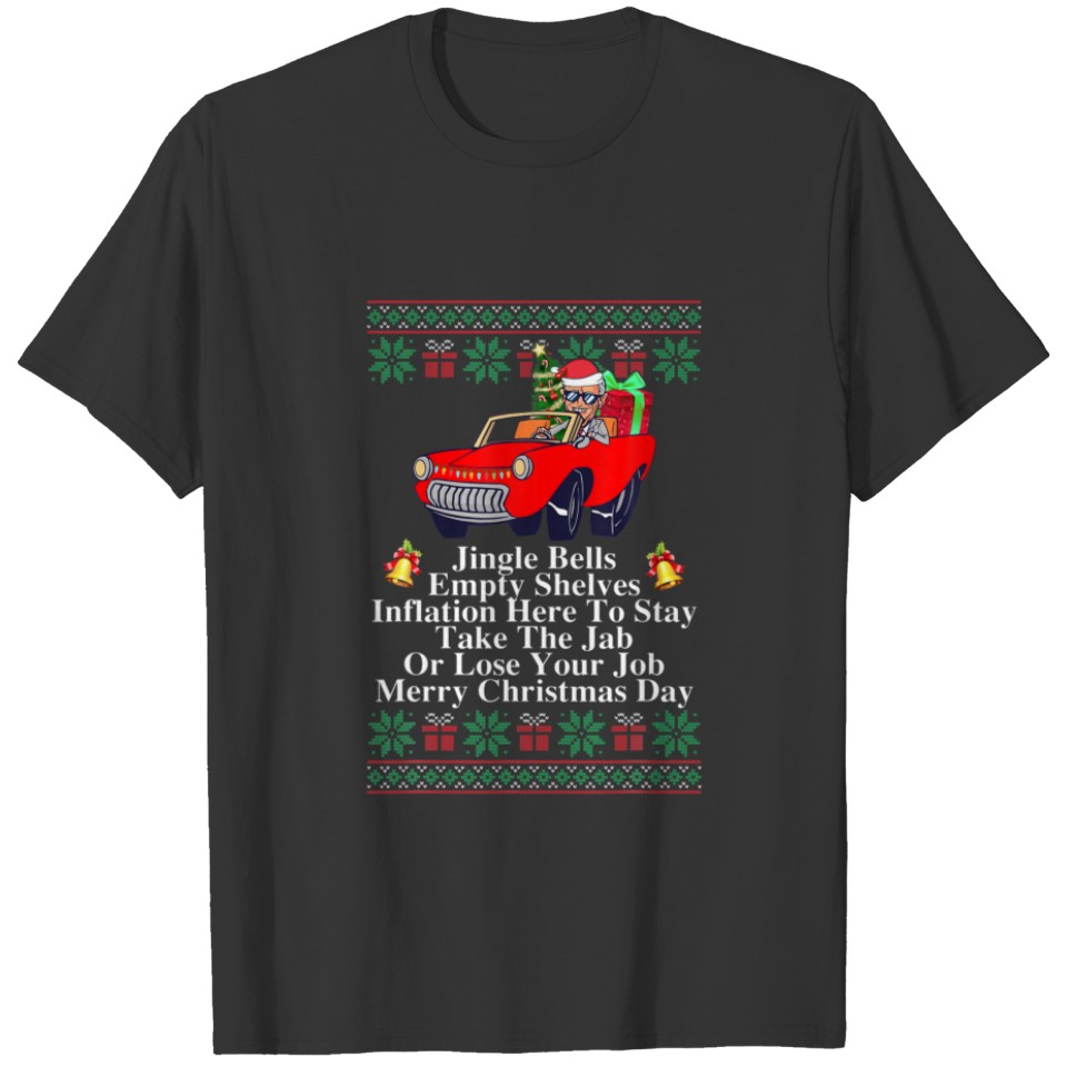 Jingle Bells Empty Shelves Inflation Here To Stay T-shirt