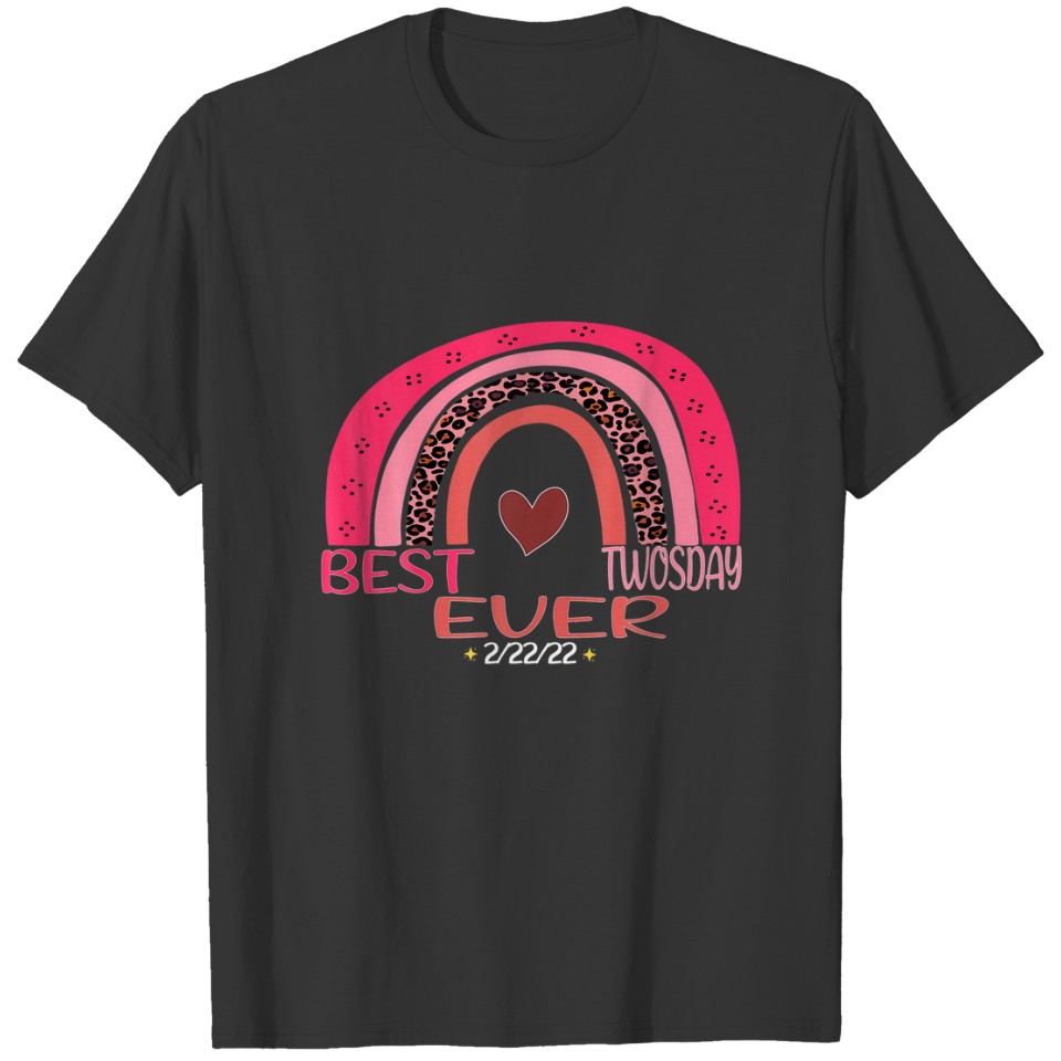 Funny Best Twosday Ever 2-22-22 Pink Rainbow Leopa T-shirt