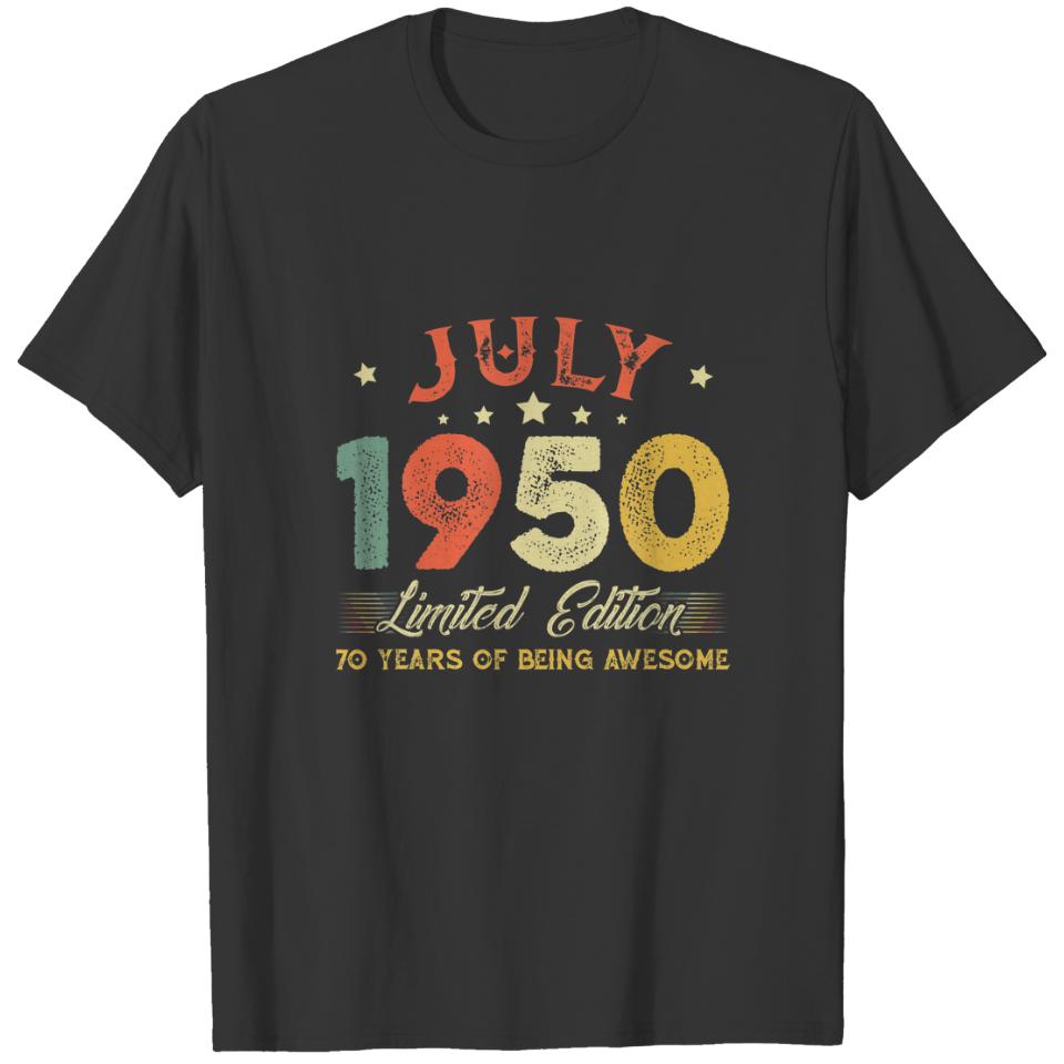July 1950 70 Years Old Vintage 70th Birthday Gifts T-shirt