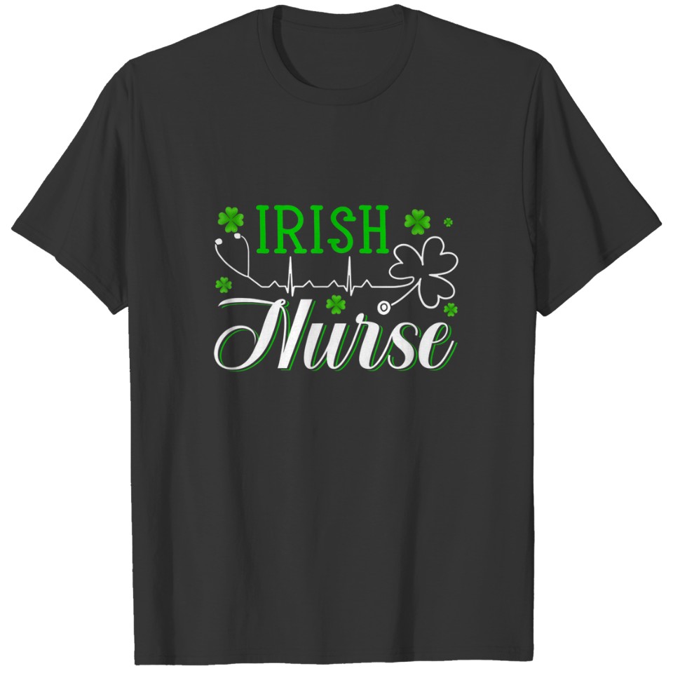 Irish Nurse Patrick's Day Lucky Day Funny Nursing T-shirt
