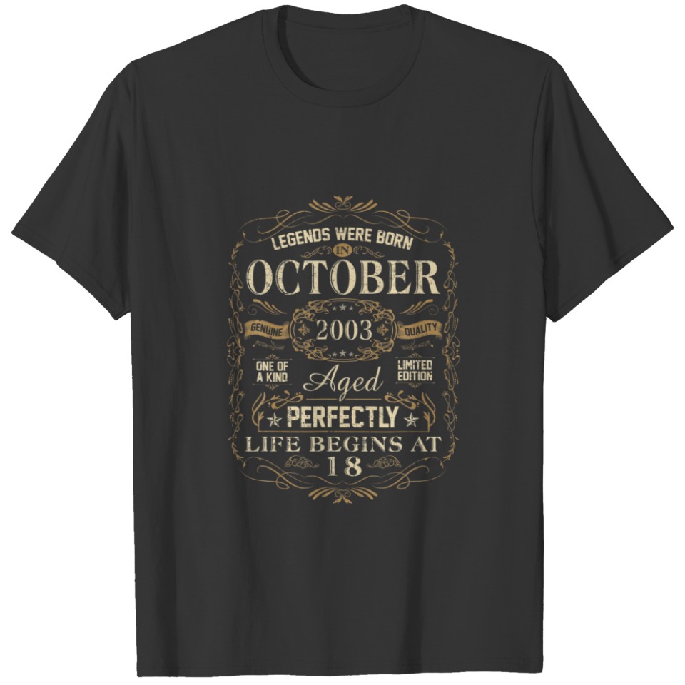 18Th Birthday Legends Were Born In October 2003 T-shirt