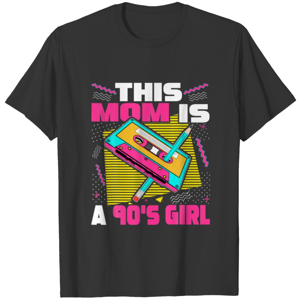 90'S Girl Mom 90S Cassette Tape Mother's Day T-shirt