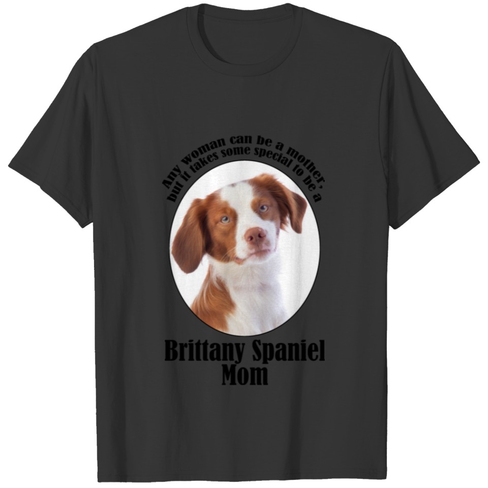 Brittany Spaniel Traits T-shirt