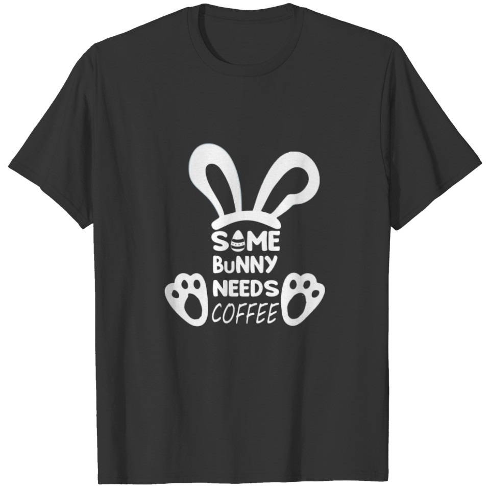 Some Bunny Needs Coffee Cute Sweat T-shirt