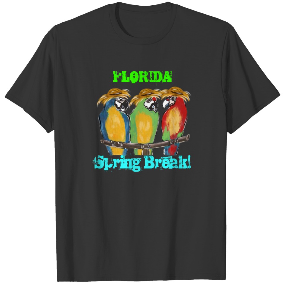 Florida Spring Break Parrot T's T-shirt