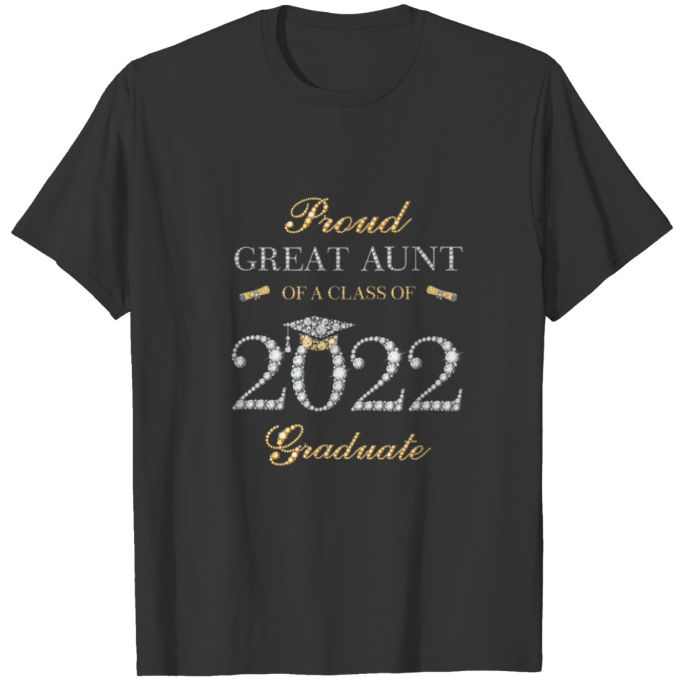 Proud Great Aunt Of A Class Of 2022 Graduate Gradu T-shirt