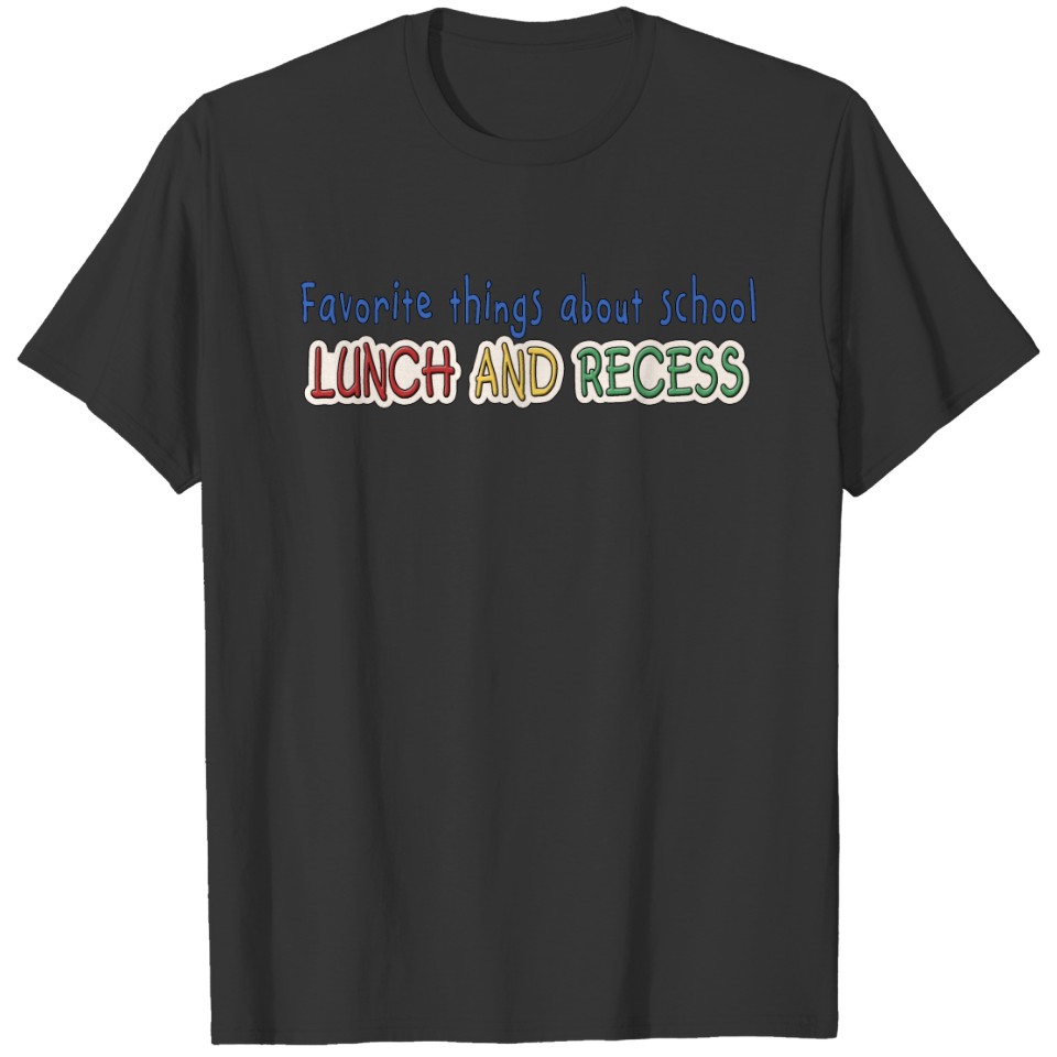 Lunch & Recess T-shirt