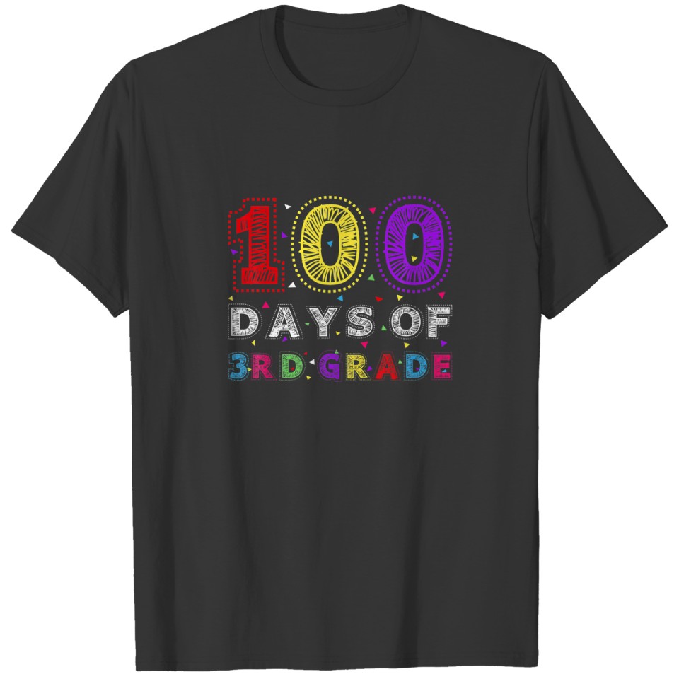 100 Days Of 3Rd Grade 100Th Day Of School Teacher T-shirt