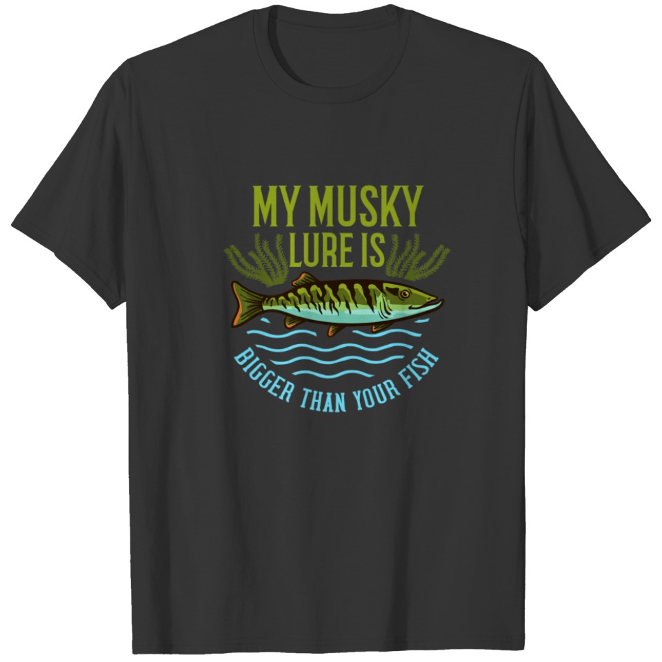 Musky Fishing Gift Muskie Lure Muskellunge T-shirt