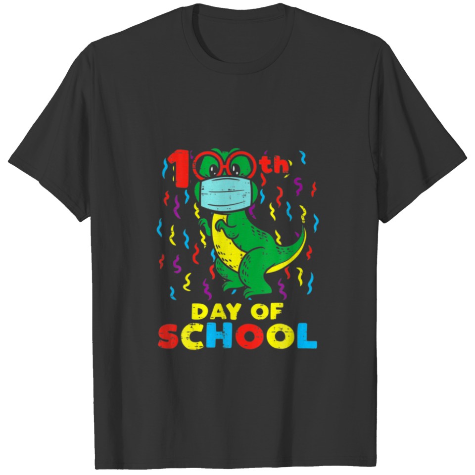 100Th Day Of School Trex In Mask 100 Days Quaranti T-shirt