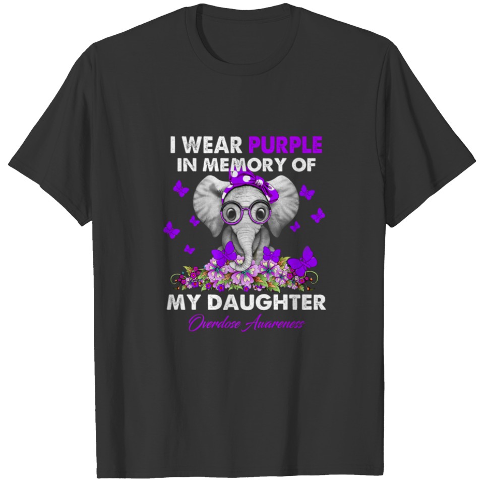 Elephant Overdose Awareness I Wear Purple For My D T-shirt