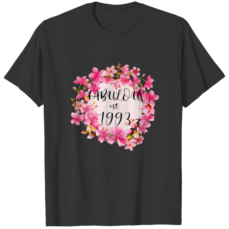 Women 28 Year Old Fabulous Since 1993 Happy 28Th B T-shirt