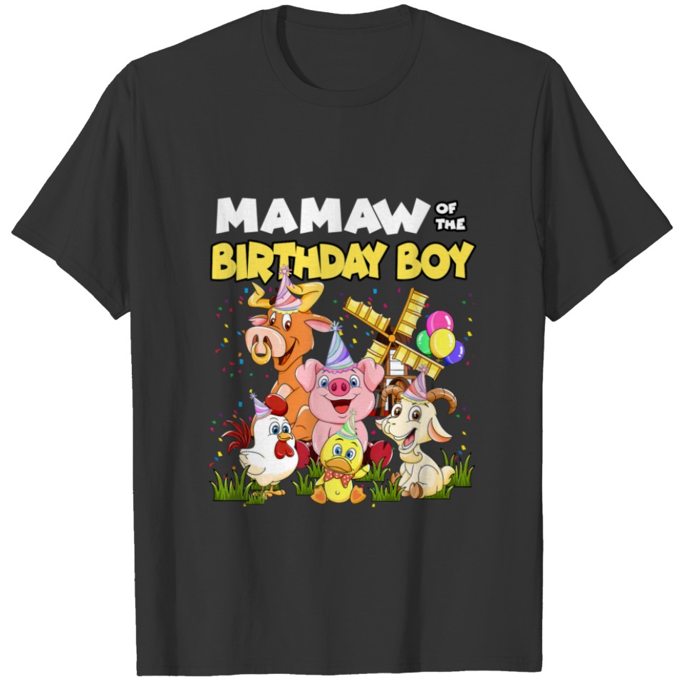 Mamaw Of The Birthday Boy Farm Animals Birthday Pa T-shirt