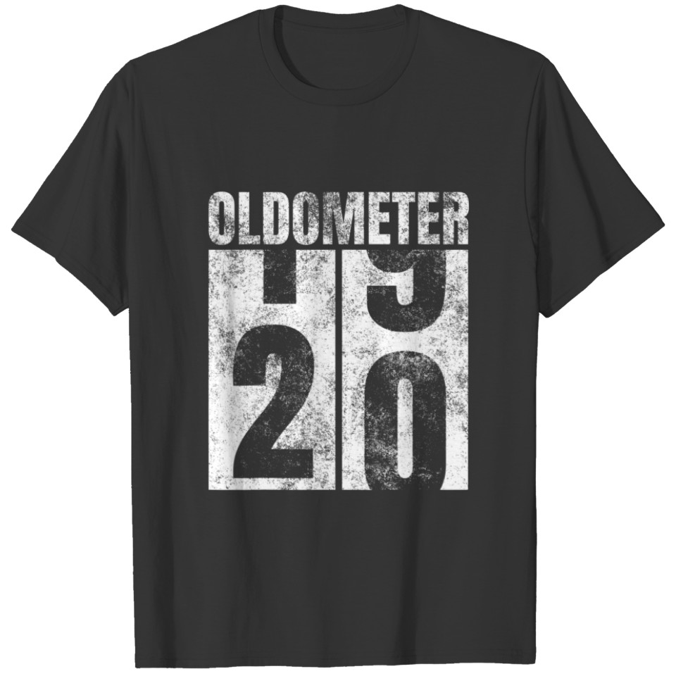 Oldometer 19-20 Yrs Old Man Woman Bday Graphic 20T T-shirt