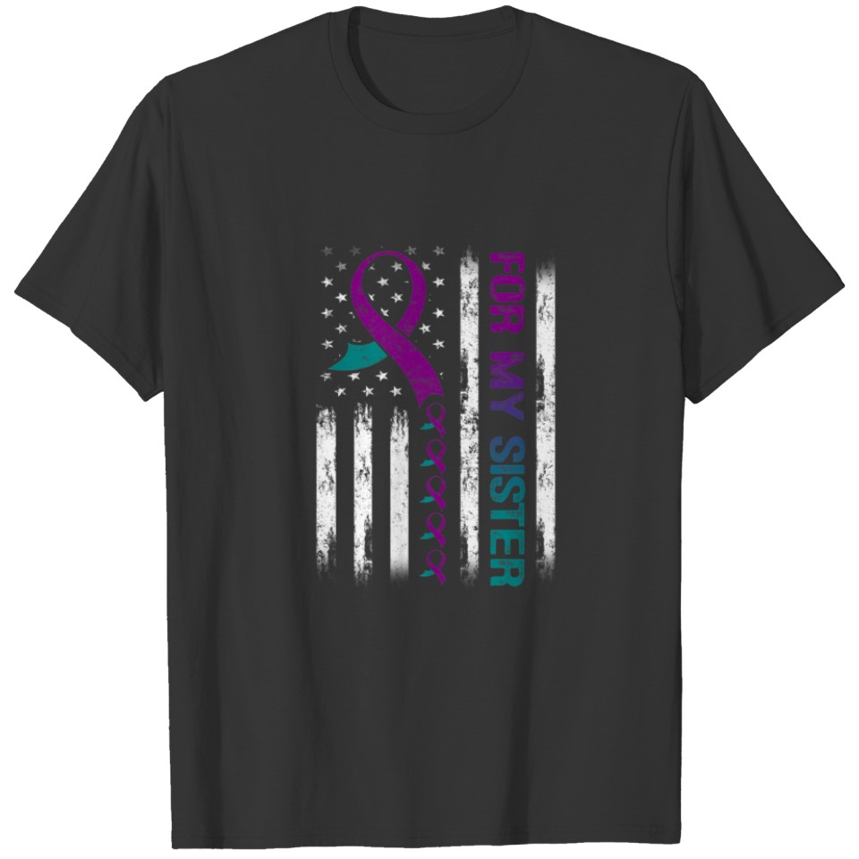 For My Sister Suicide Prevention Awareness Flag T-shirt