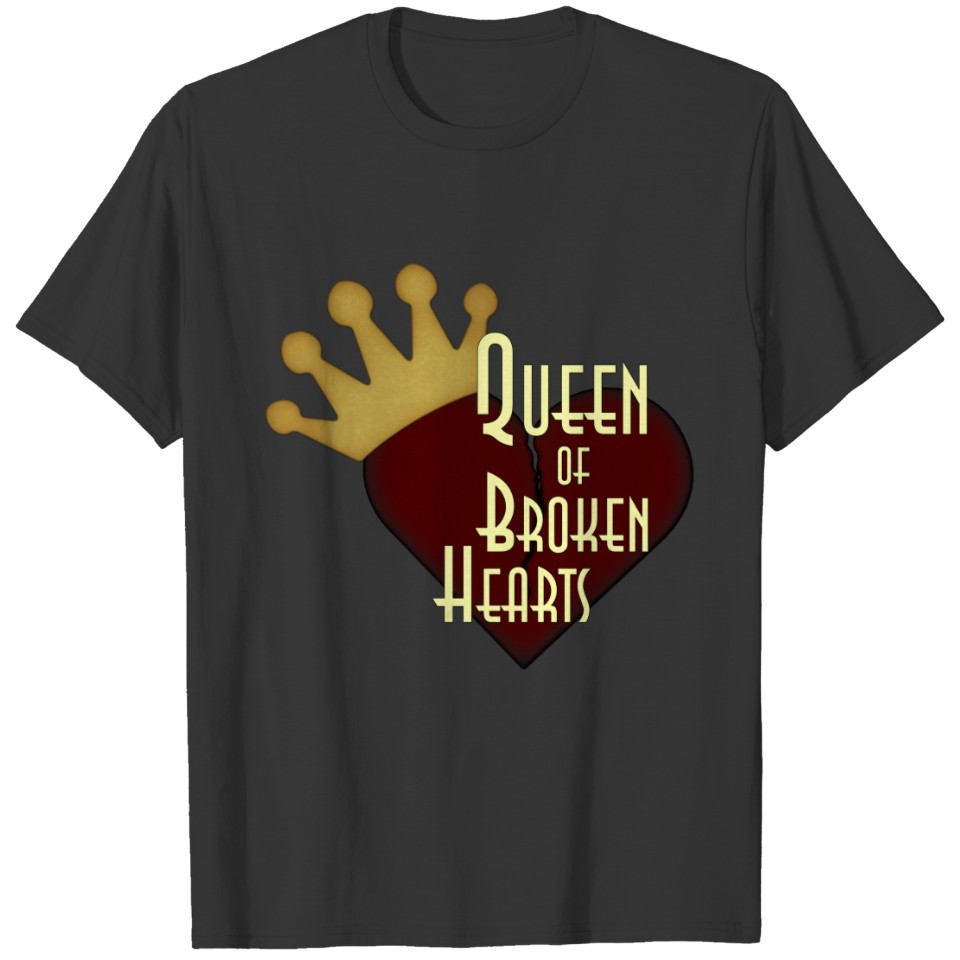Queen of Broken Hearts T-shirt