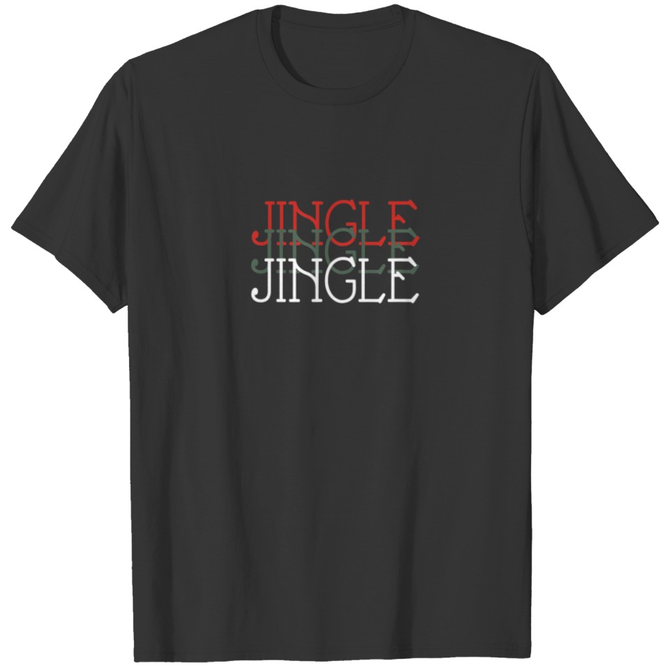 Jingle Jingle Cute Christmas Holiday Party Winter T-shirt
