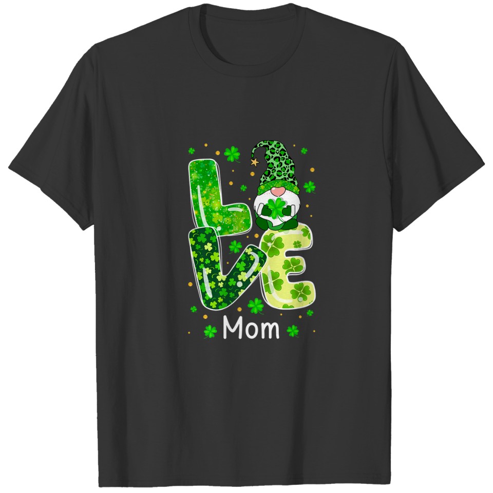 Love Mom Gnome Lover Leopard Shamrock St Patrick's T-shirt