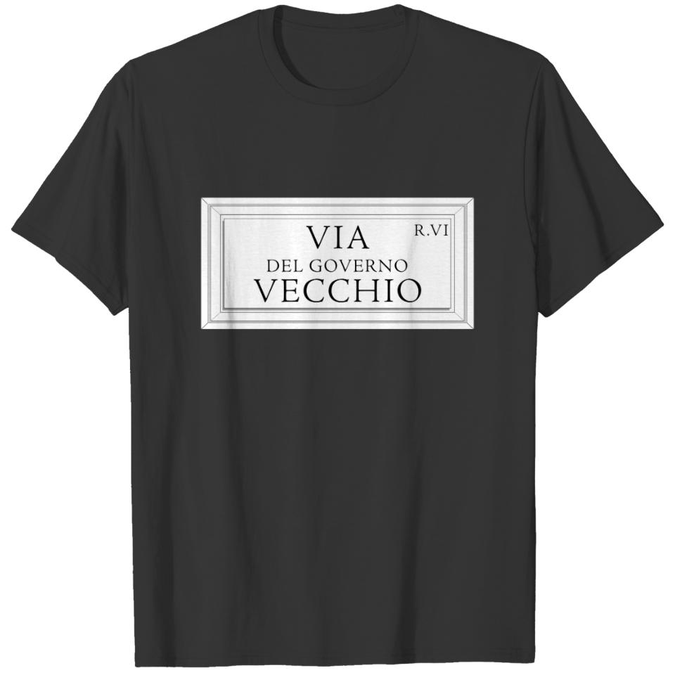 Via del Governo Vecchio, Rome Street Sign T-shirt