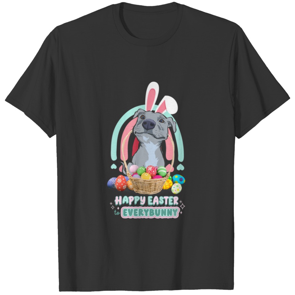 Happy Easter Every Bunny Egg Pitbull T-shirt