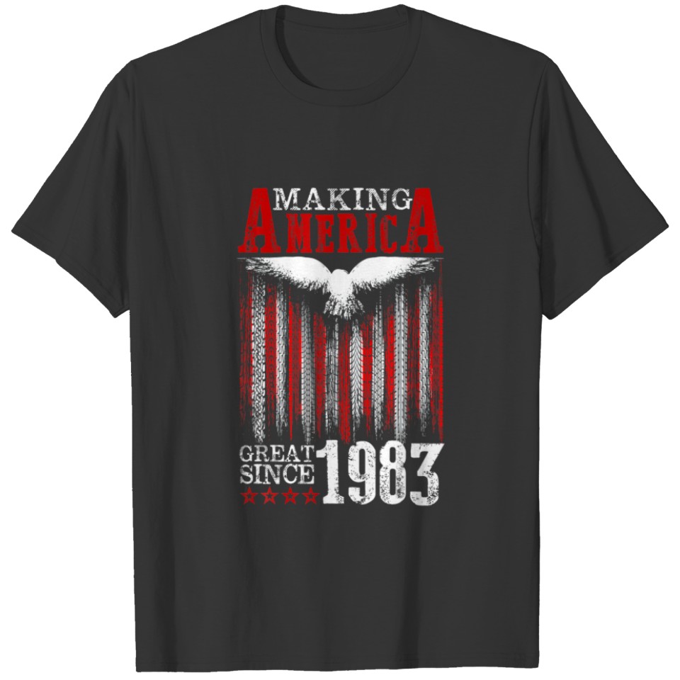 Funny Making America Great Since 1983 USA Flag 39T T-shirt