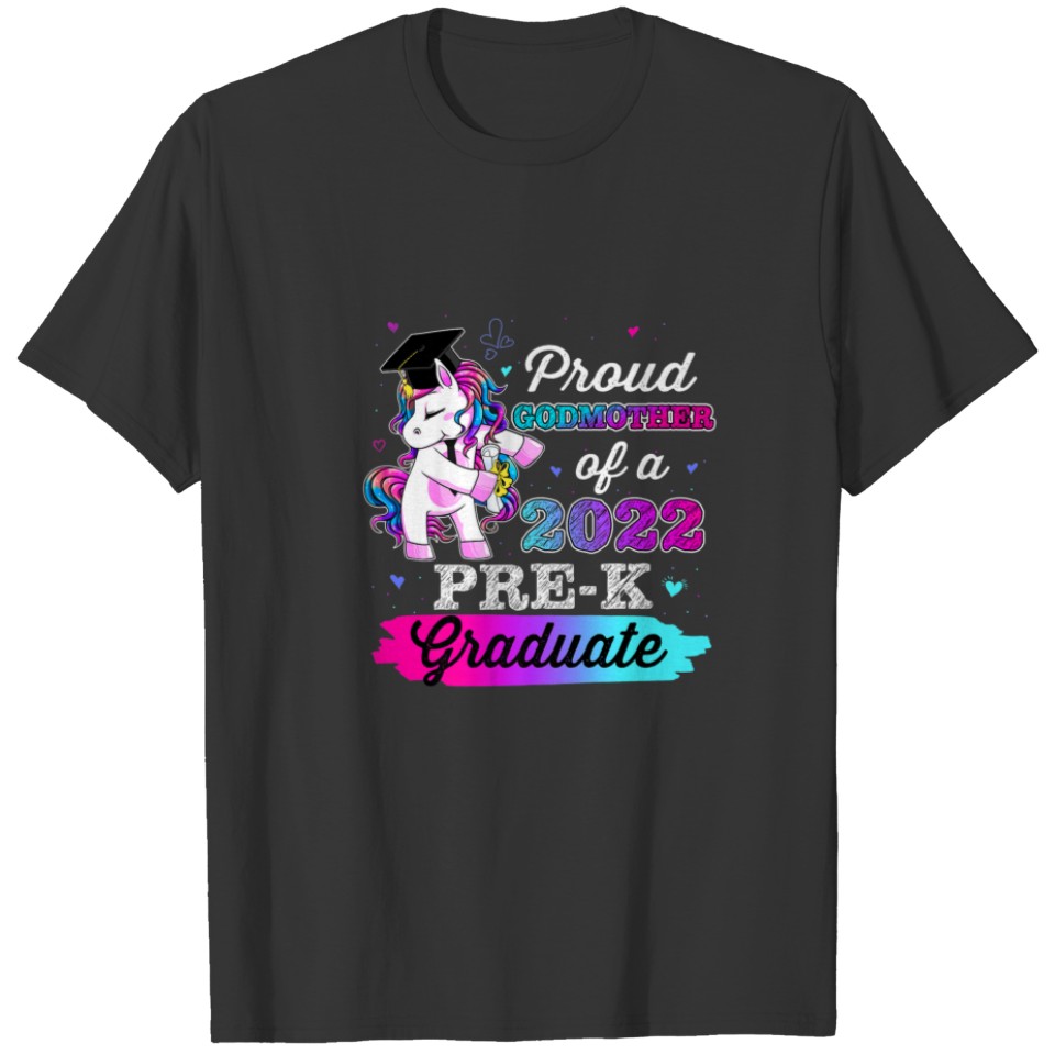 Proud God-Mother Of 2022 Pre-K Graduate Flossing U T-shirt