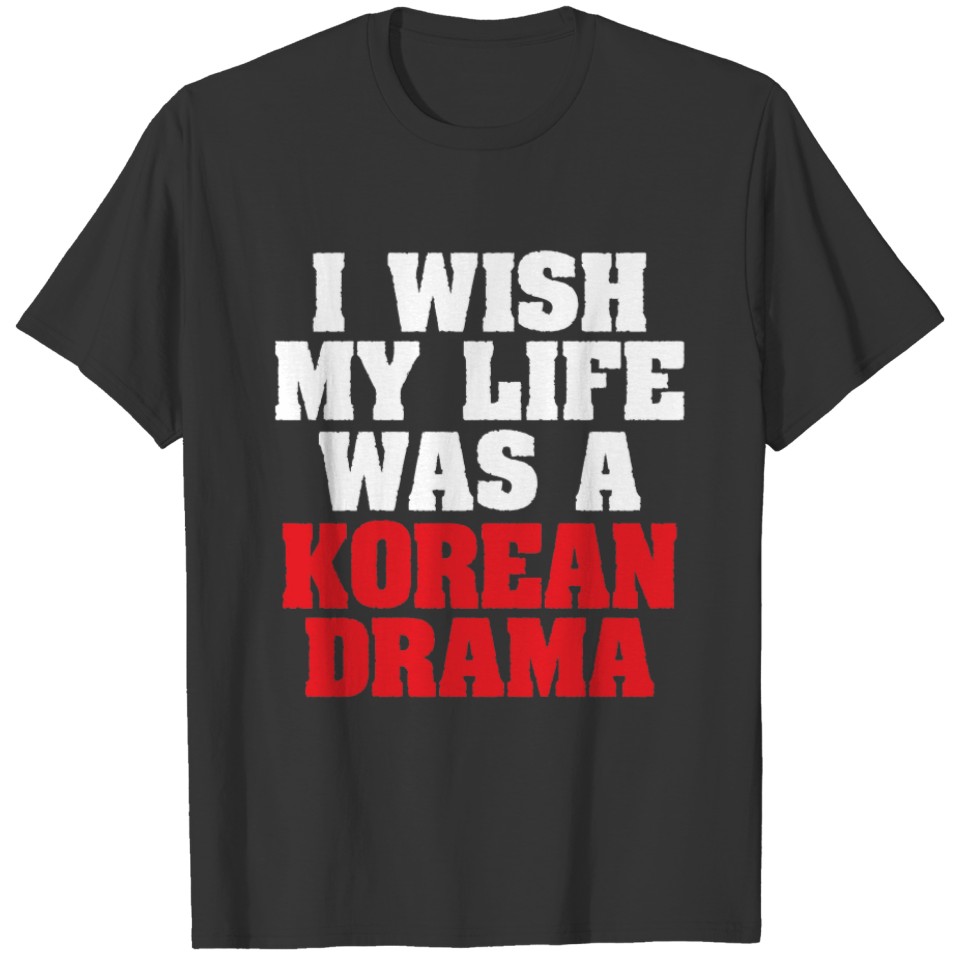 Funny Korean Drama Lover Gift T-shirt