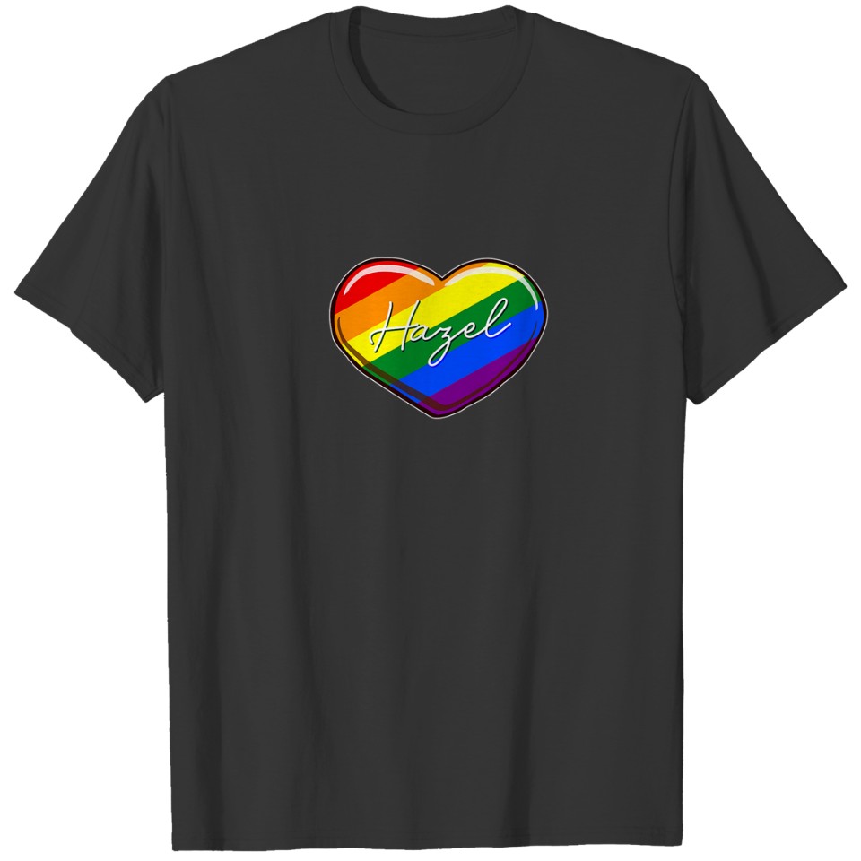 LGBT Pride Heart - First Name "Hazel" Rainbow Hear T-shirt