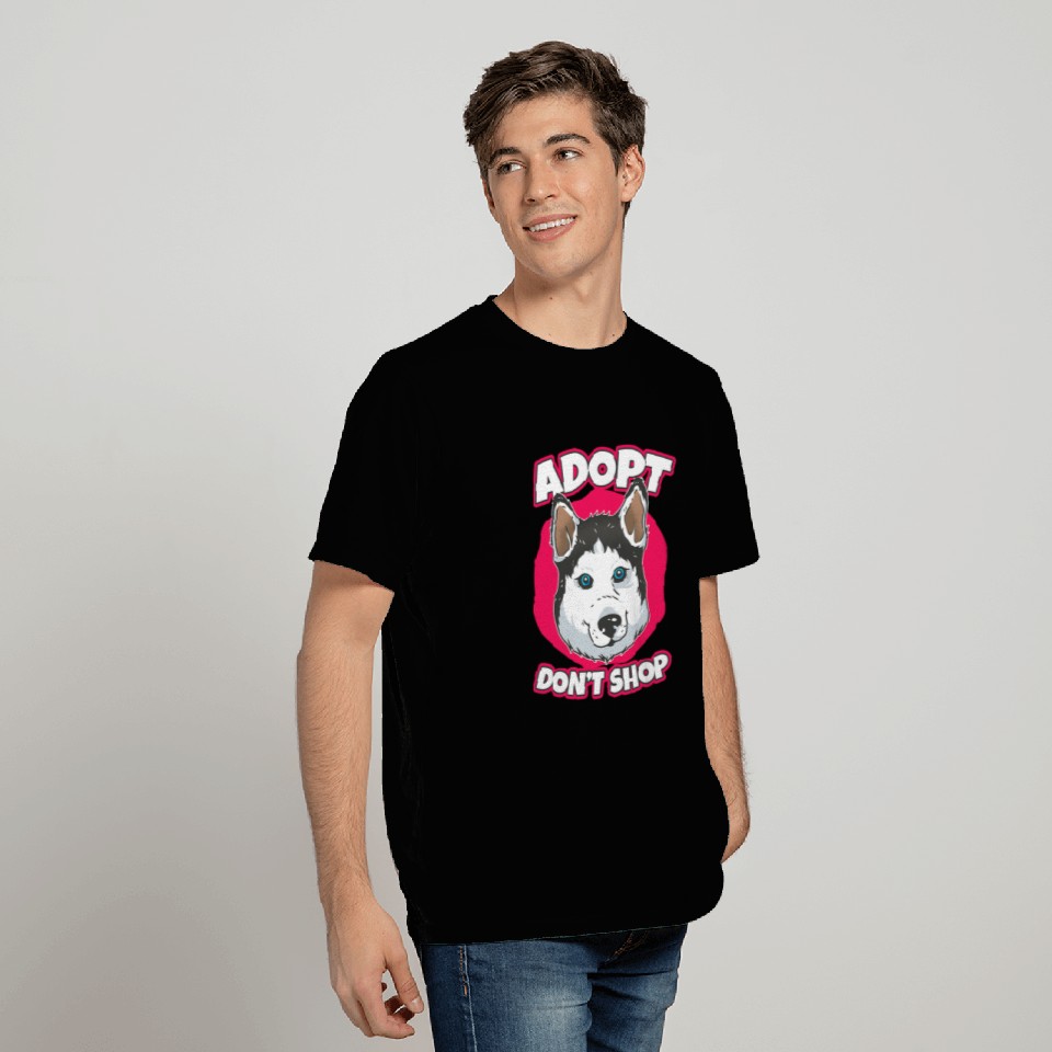 Husky pet Adopt Dont Shop Fluffy Siberian Husky T-Shirts