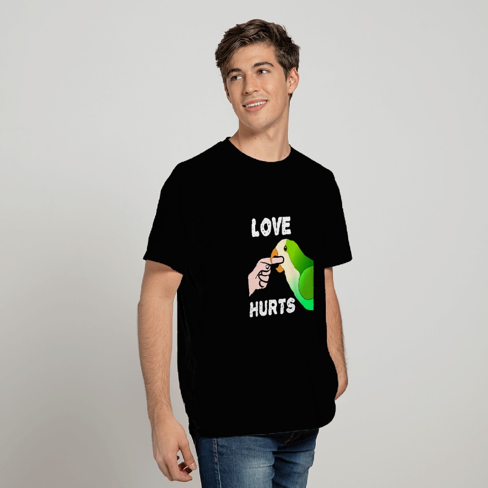 Love Hurts Quaker Parrot Monk Parakeet Biting Finger T-Shirts
