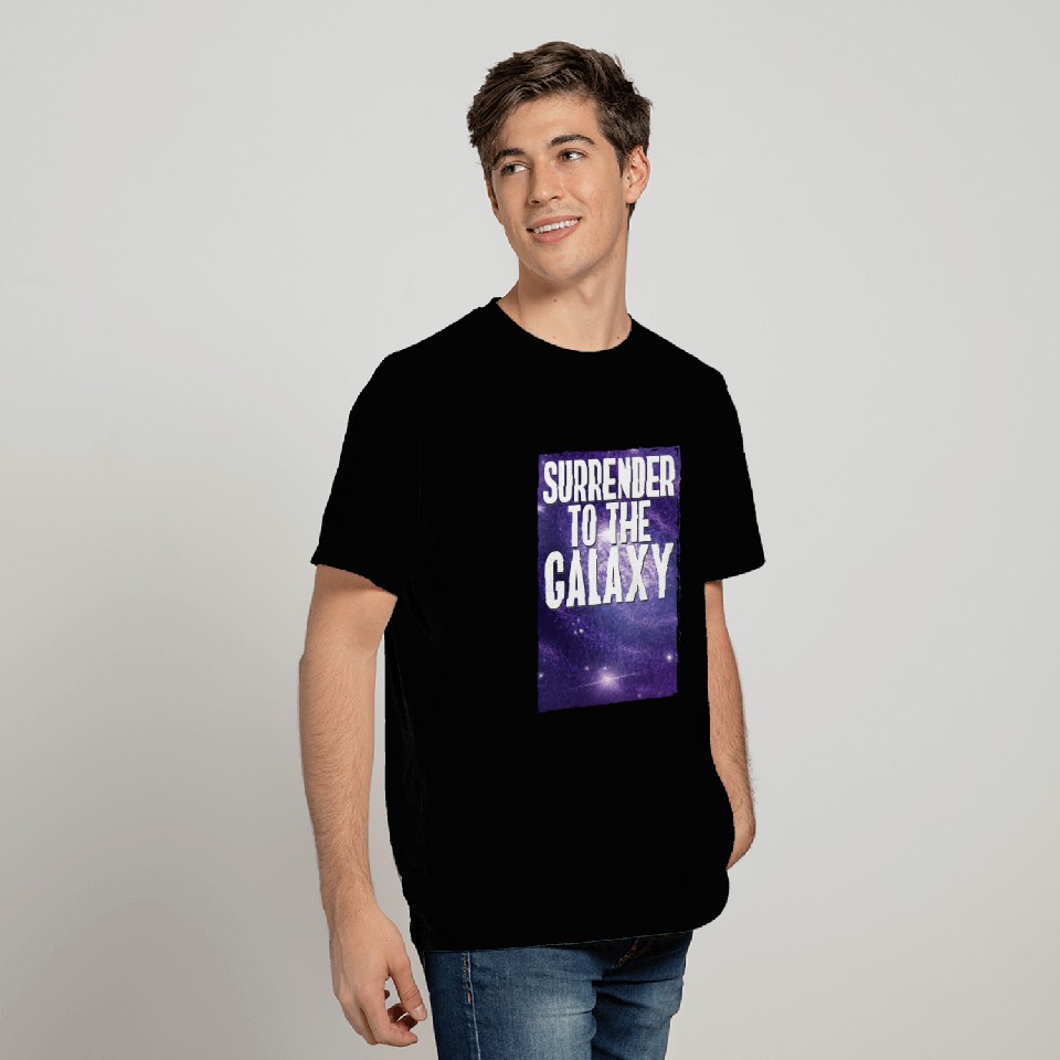 Surrender To The Galaxy Universe Planets T-Shirts