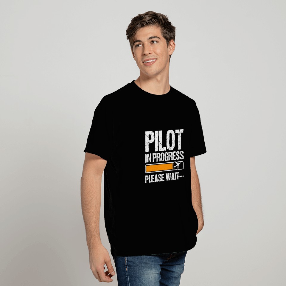 Pilot In Progress Please Wait Funny Pilot School Student 3 T-Shirts