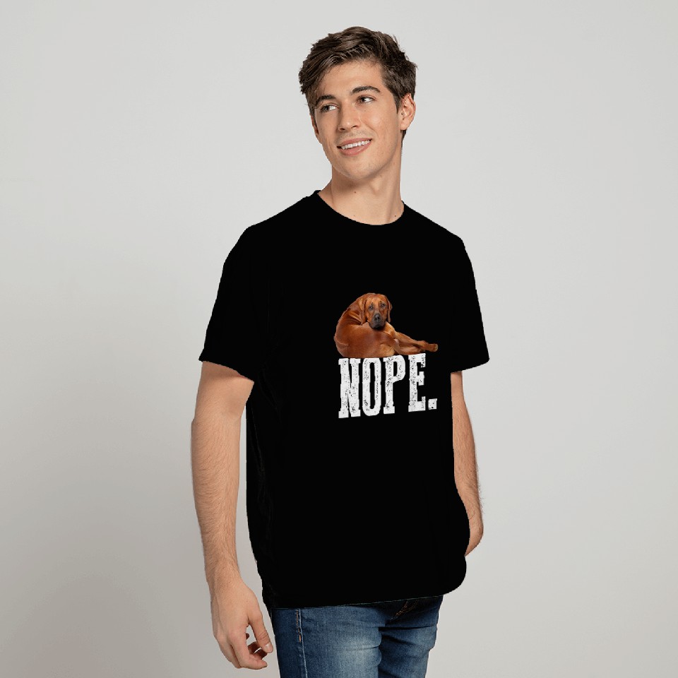 Nope Lazy Rhodesian Ridgeback T Shirts Dog Lover Gi
