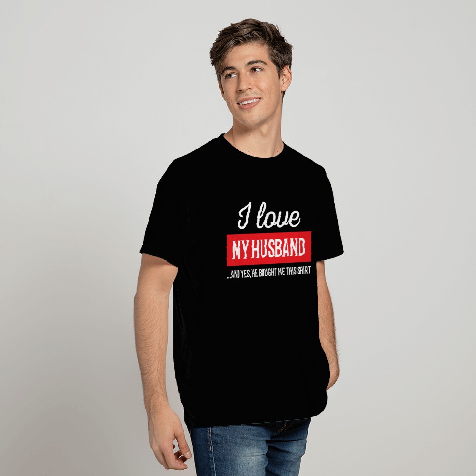 I Love My Husband T Shirts
