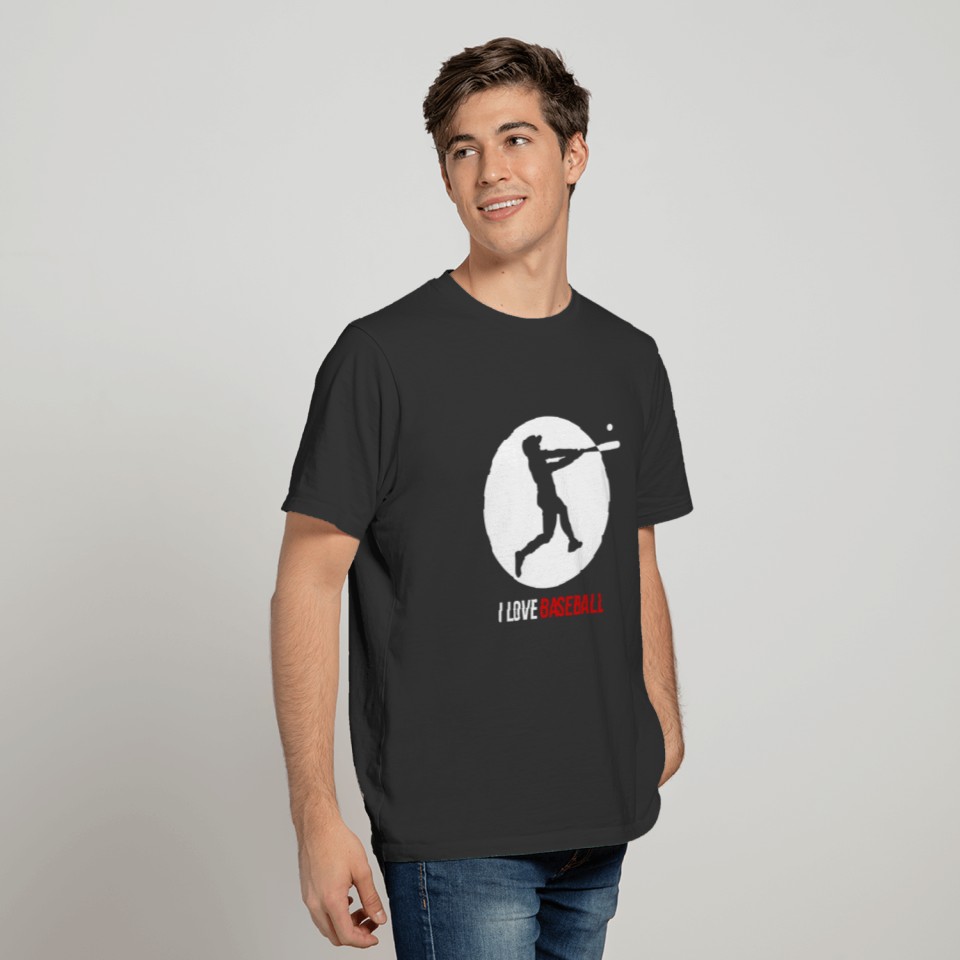 Baseball Player - I love baseball T Shirts