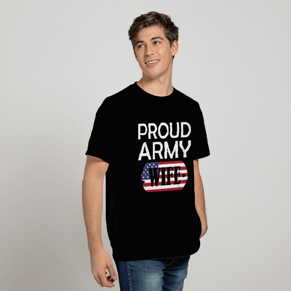 Proud Army Wife T Shirts