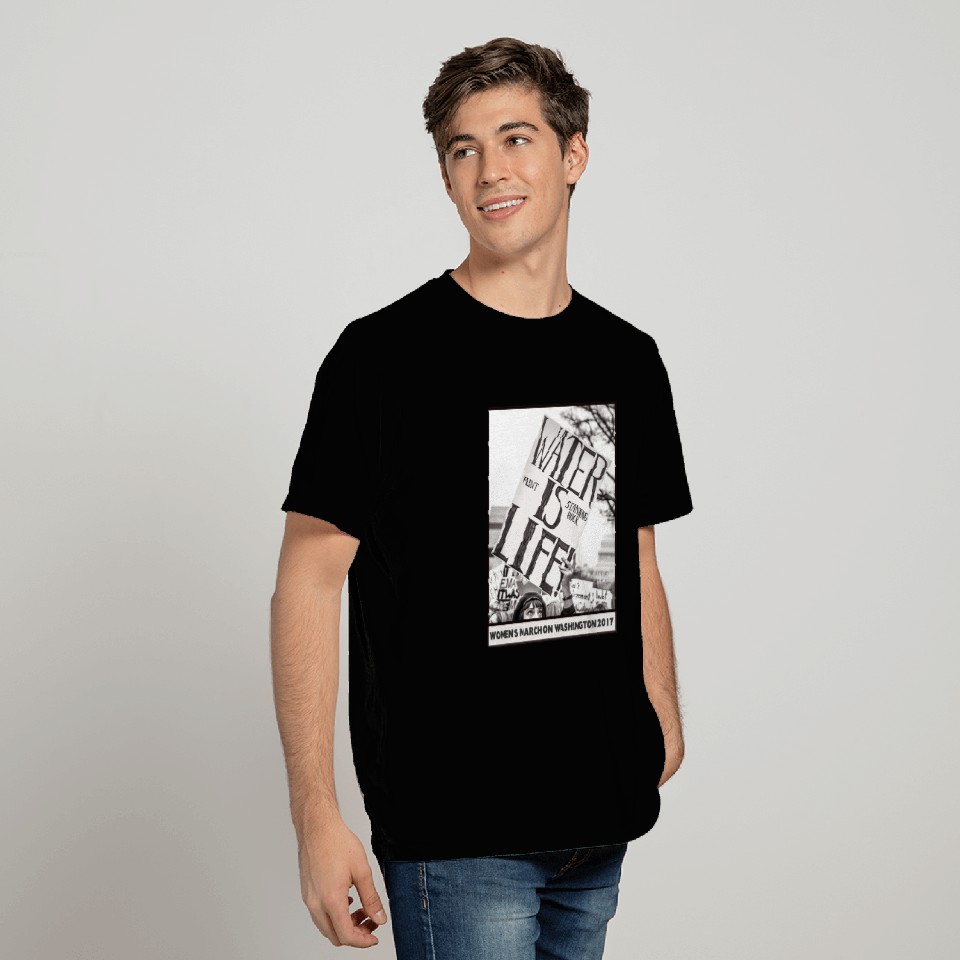 Women's March on Washington 2017-Water is Life T Shirts