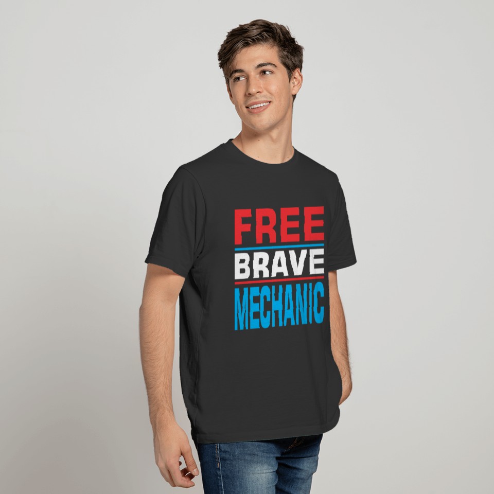 Free Brave Mechanic T-shirt