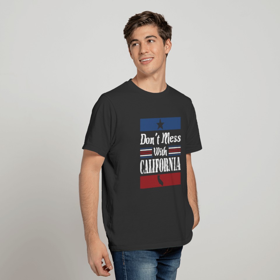 Dont Mess With California T-shirt