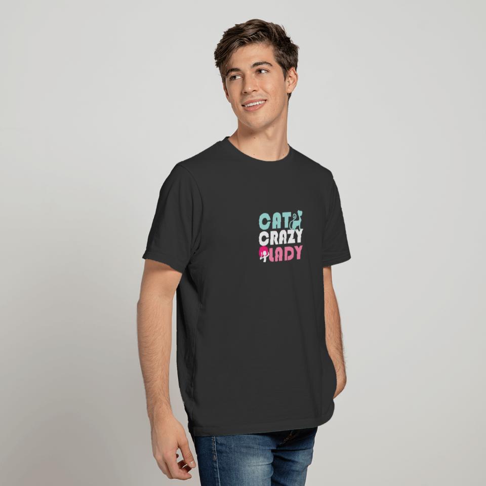 Cat Crazy Lady T Shirt T-shirt