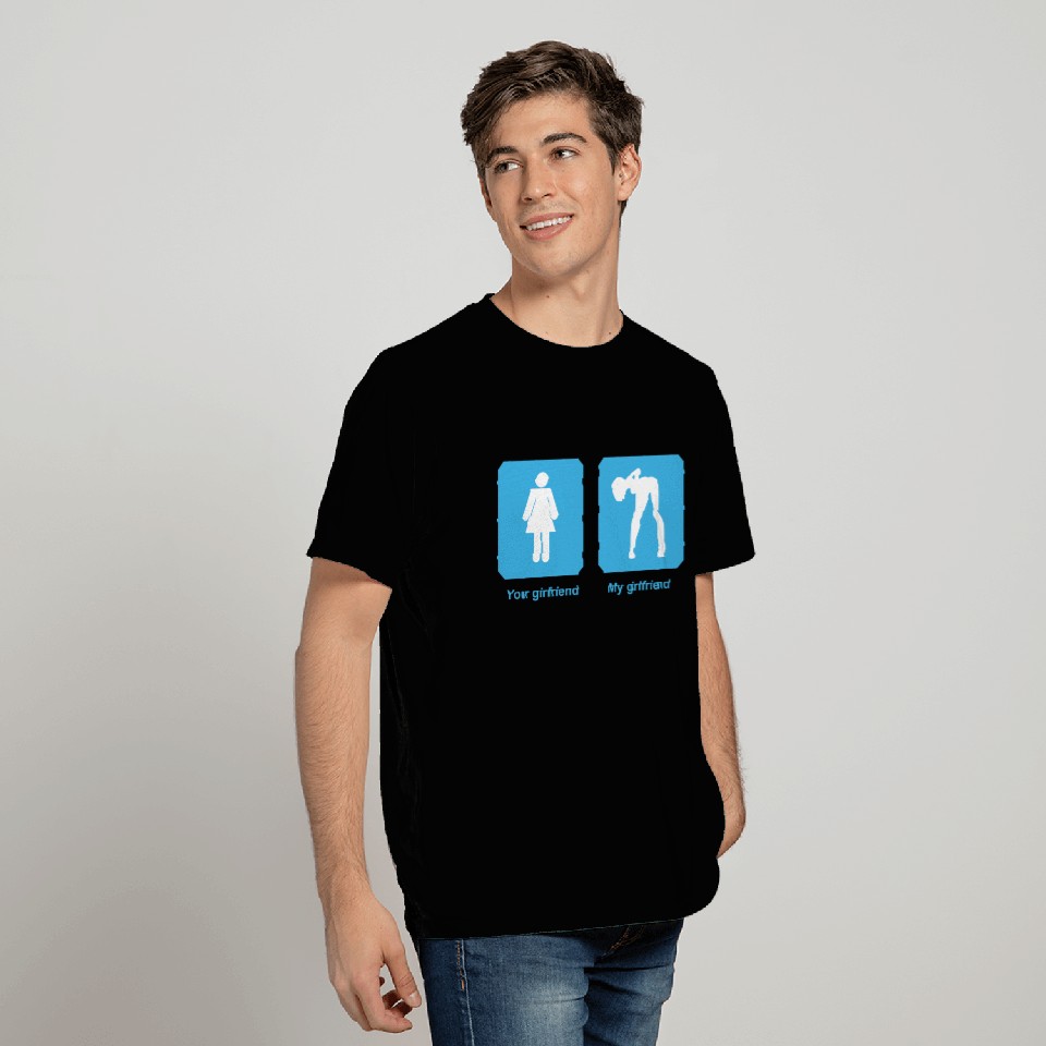 Your Girlfriend my girlfriend T Shirts