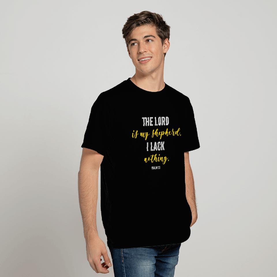 The Lord is My Shepherd T Shirts