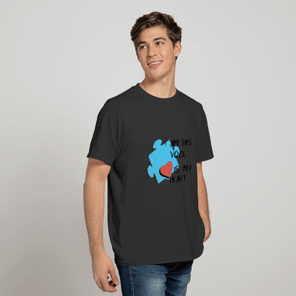 I am his voice is my heart autism t shirts T-shirt