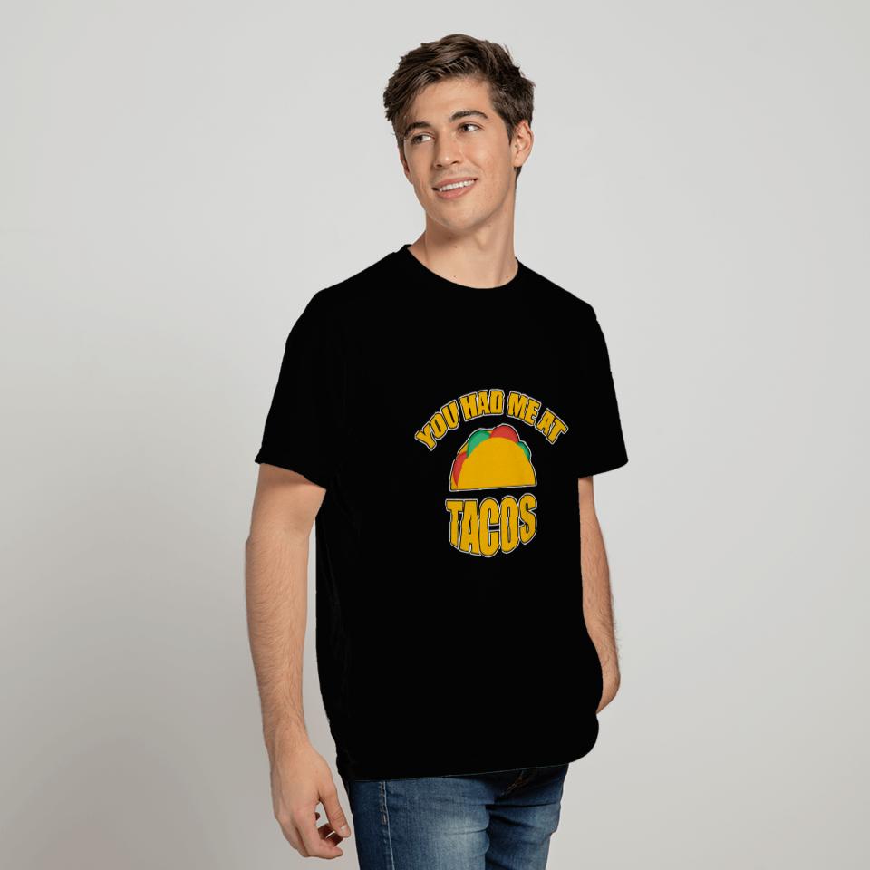 Taco Wheat Gift Tortilla Maize Food Mexico T Shirts
