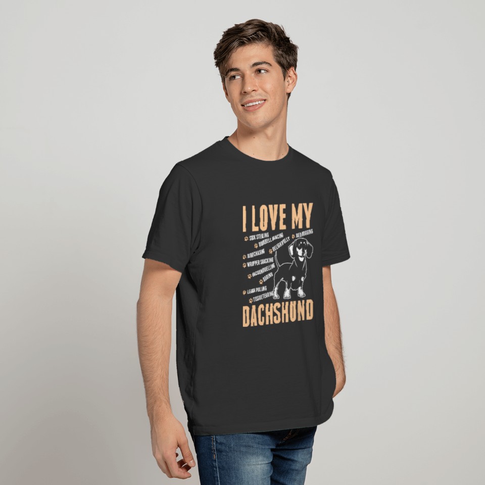 I Love My Dachshund Dog T Shirts