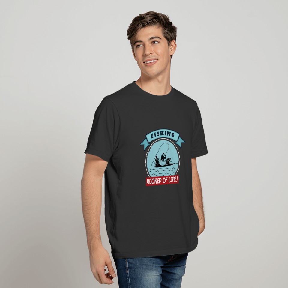 Outdoor Fishing Hooked of Life! Sports T-shirt