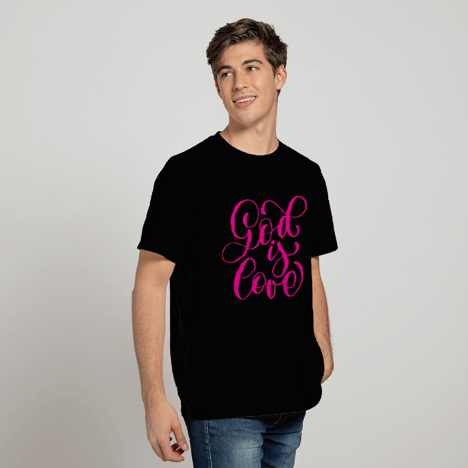 GOD IS LOVE T Shirts