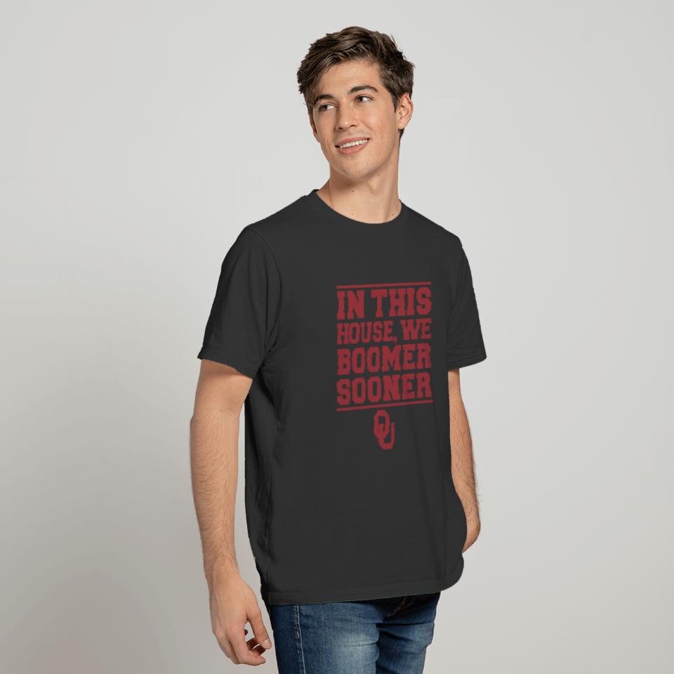 in this house we boomer sooner red shirt car T-shirt